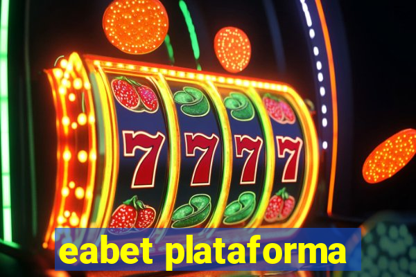 eabet plataforma